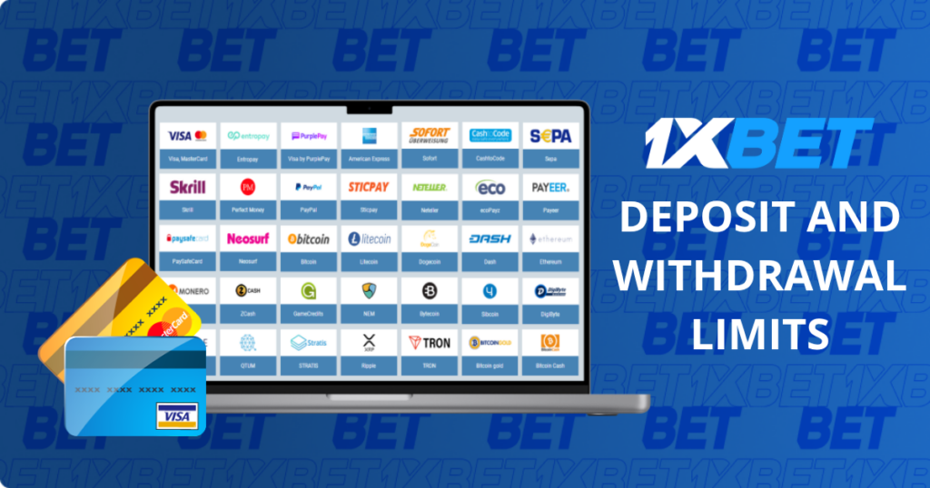 1xBet deposit and withdrawal limits